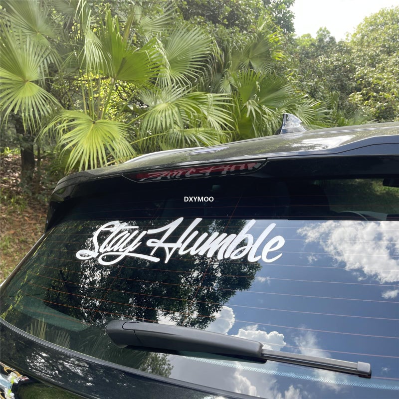 DXYMOO Car Stickers for Stay Humble Auto Front Rear Windshield Window Decal Vans Truck Window Tail Decoration (500x125mm, Silver White) - Image 5